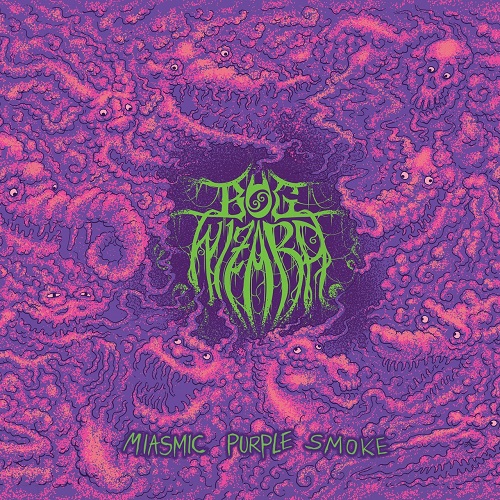 Bog Wizard - Miasmic Purple Smoke - Cover.jpg